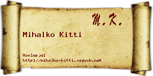 Mihalko Kitti névjegykártya